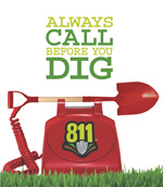 Always Call Before You Dig